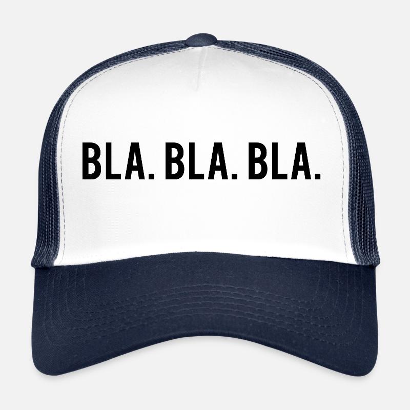 bla bla 1 T-Shirt Trucker Cap