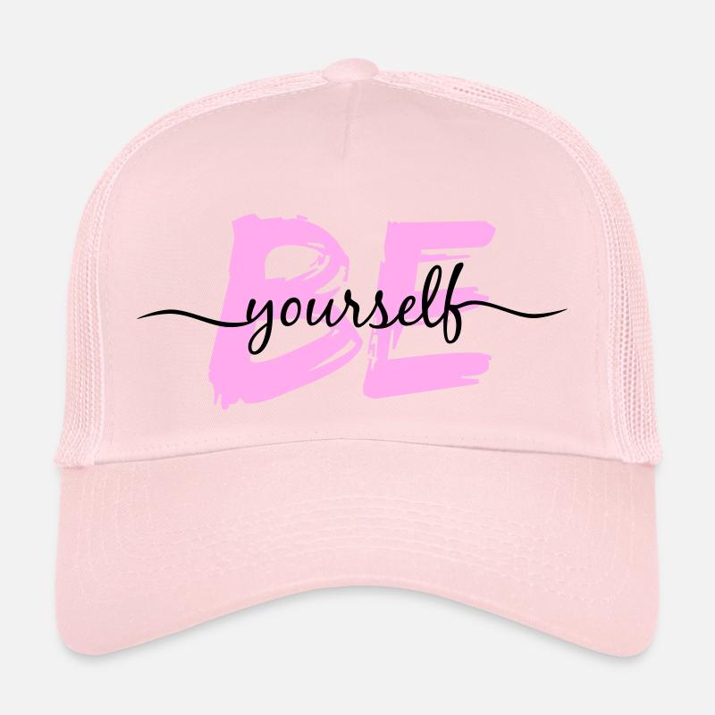be yourself – sei du selbst! Trucker Cap