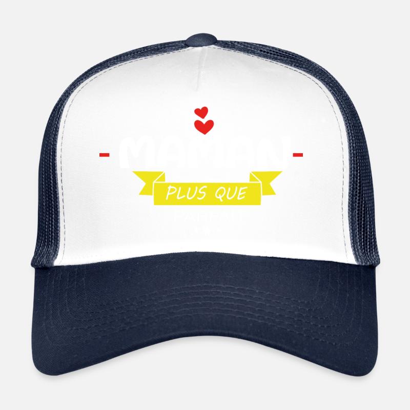 Maman Plus Que Parfaite Casquette trucker 
