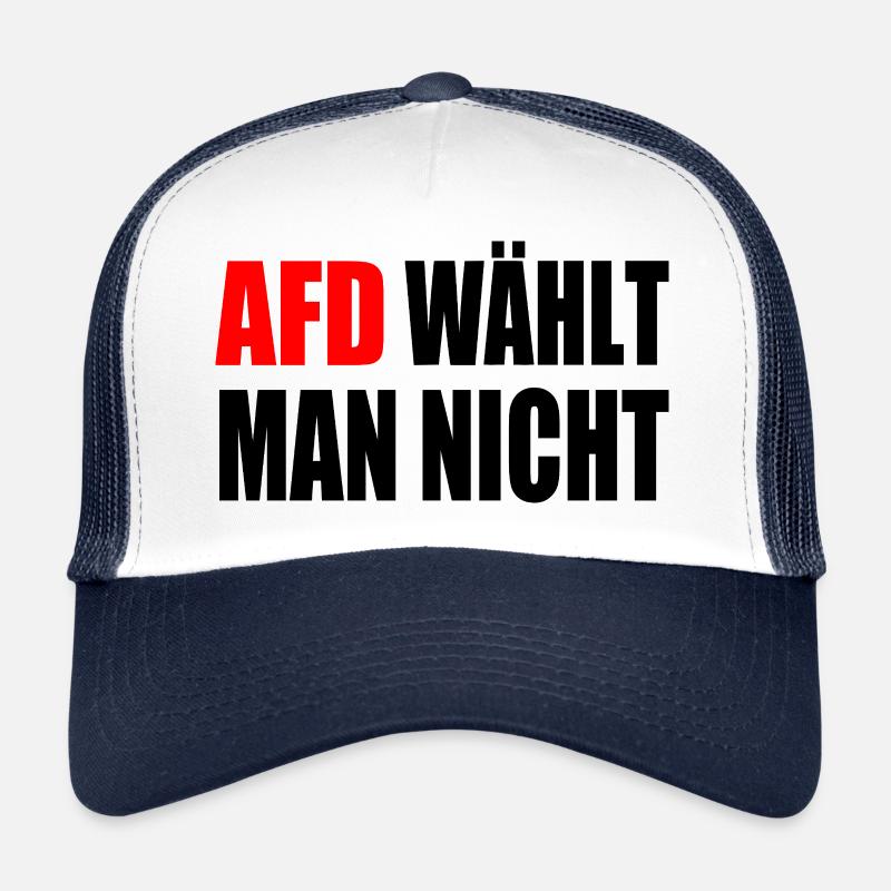 afd wählt man nicht Trucker Cap