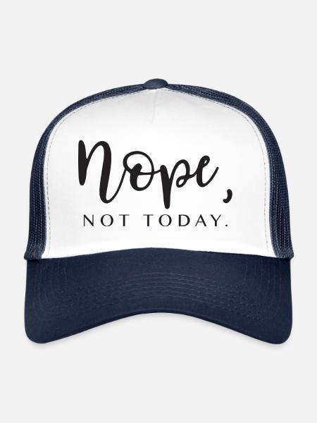 non pas aujourd'hui. Idée cadeau disant - Casquette trucker  - blanc/marine - Devant