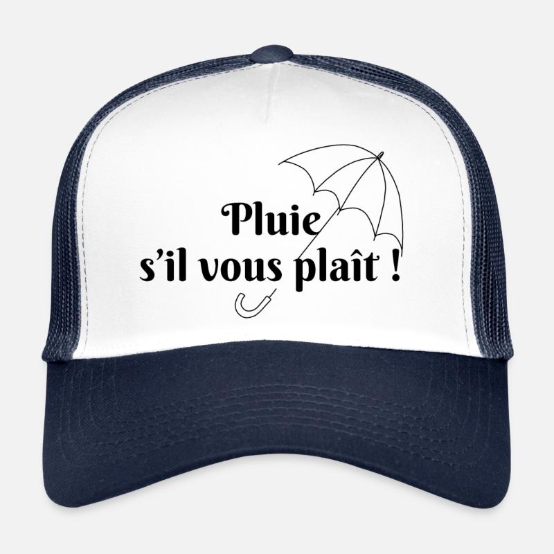 Pluie s’il vous plaît Casquette trucker 
