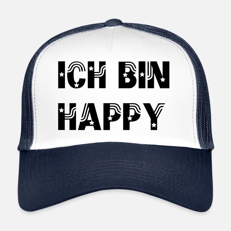 I AM HAPPY Trucker Cap