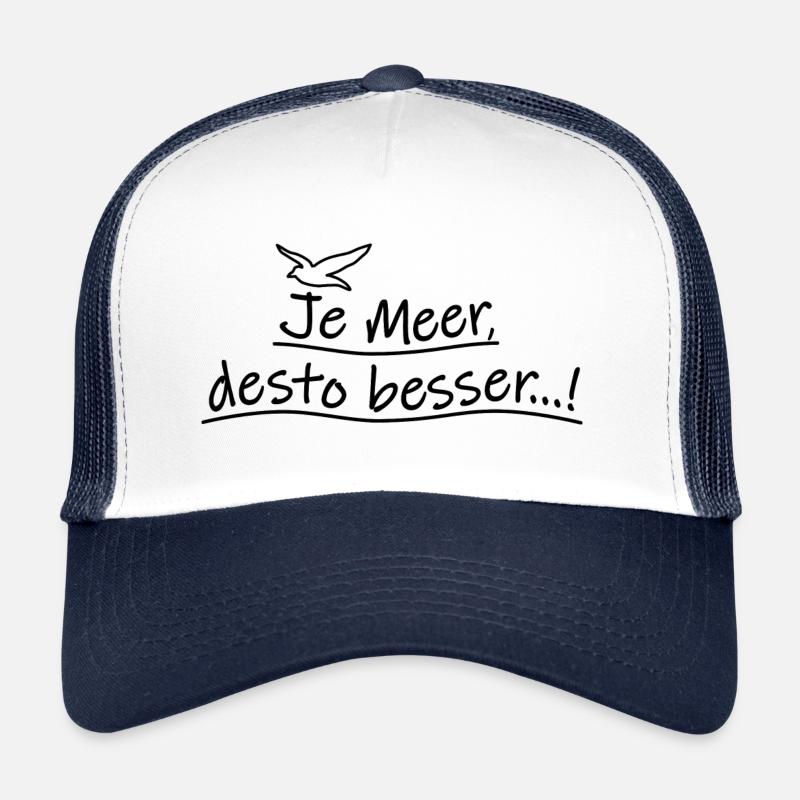 Spruch "Je Meer, desto besser...!" mit Möwe Trucker Cap