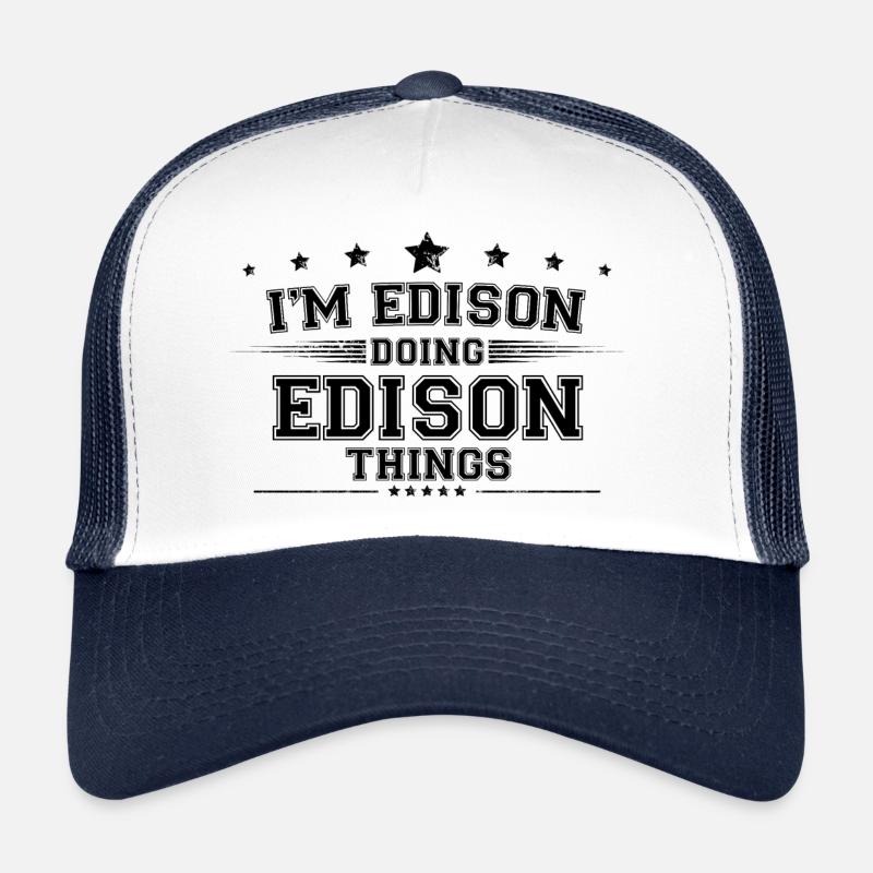 Ich bin Edison, der Edison-Dinge macht Trucker Cap
