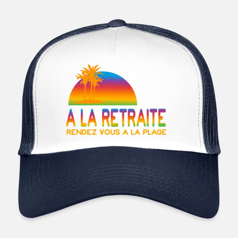 La retraite a la plage Casquette trucker 