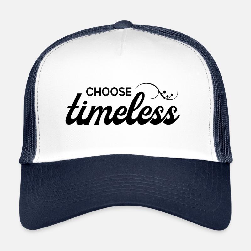 choose timeless timeless Trucker Cap