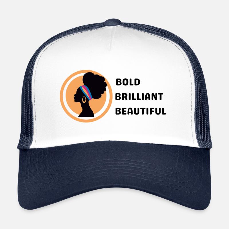 This woman is bold brilliant beautiful Trucker Cap