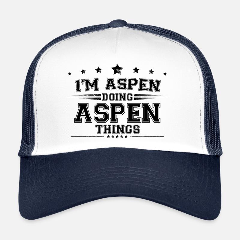 Ich bin Aspen, der Aspen-Dinge macht Trucker Cap