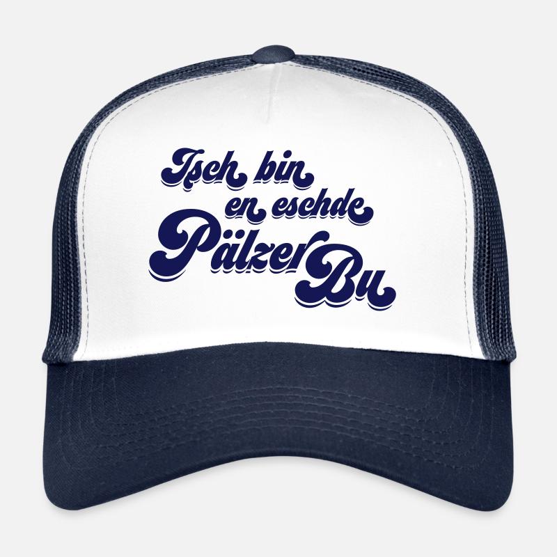 Isch bin en eschde Pälzer Bu - Trucker Cap - Weiß/Navy