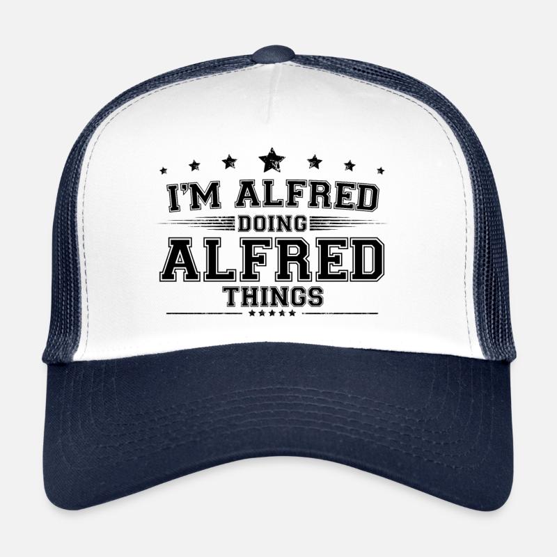 i’m Alfred doing Alfred things Trucker Cap