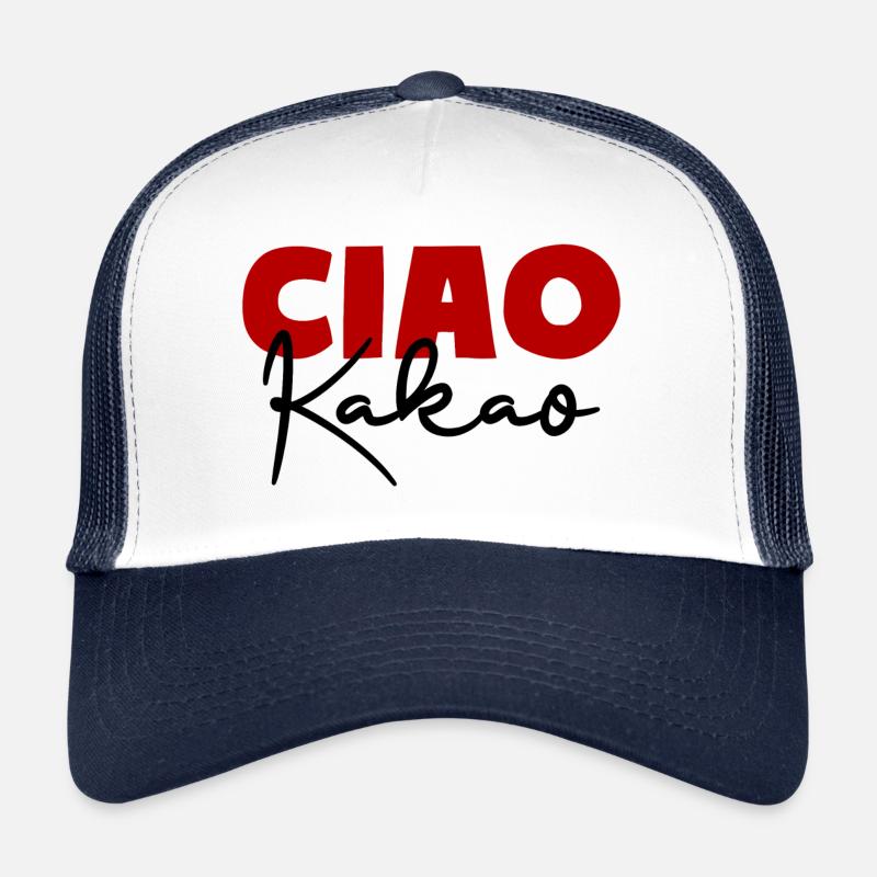 Ciao Kakao Tschüss Tschau Bye Trucker Cap
