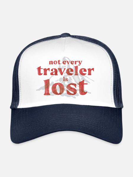 Not every traveler is lost - Trucker Cap - white/navy - Front