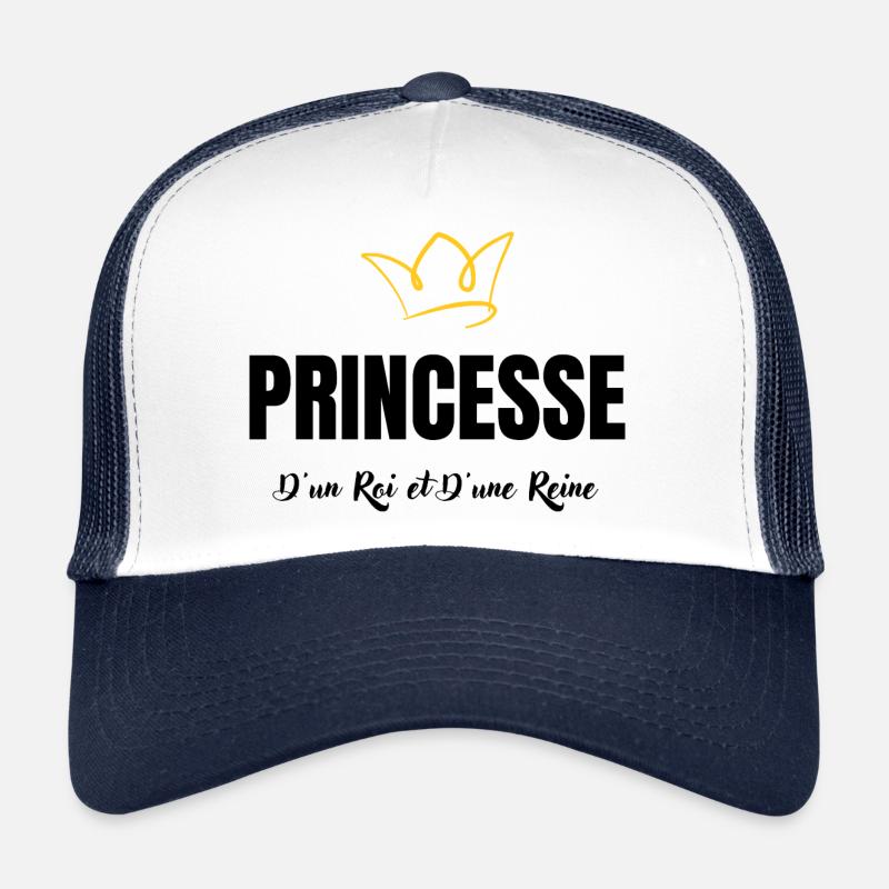 princesse d'un roi et d'une reine Casquette trucker 