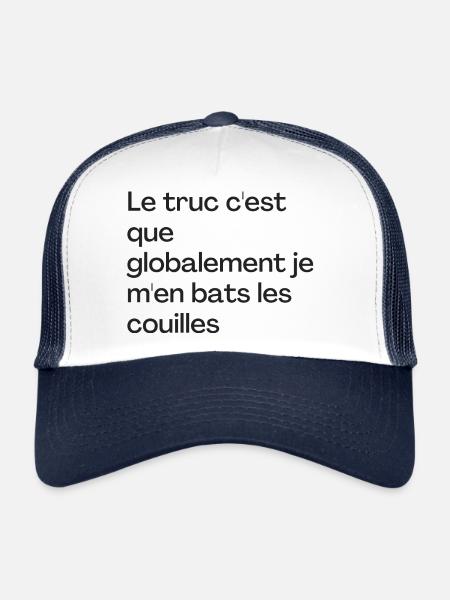 Le truc c'est que je m'en bats les couilles - Casquette trucker  - blanc/marine - Devant