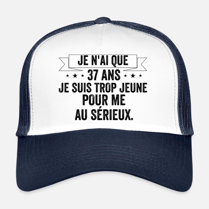 jai 37 ans / cadeau 37 ans / anniversaire 37 ans Casquette trucker 
