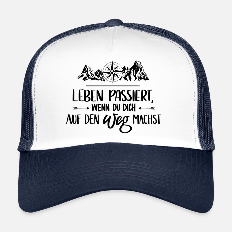 Leben passiert, wenn du dich auf den Weg machst - Trucker Cap - Weiß/Navy