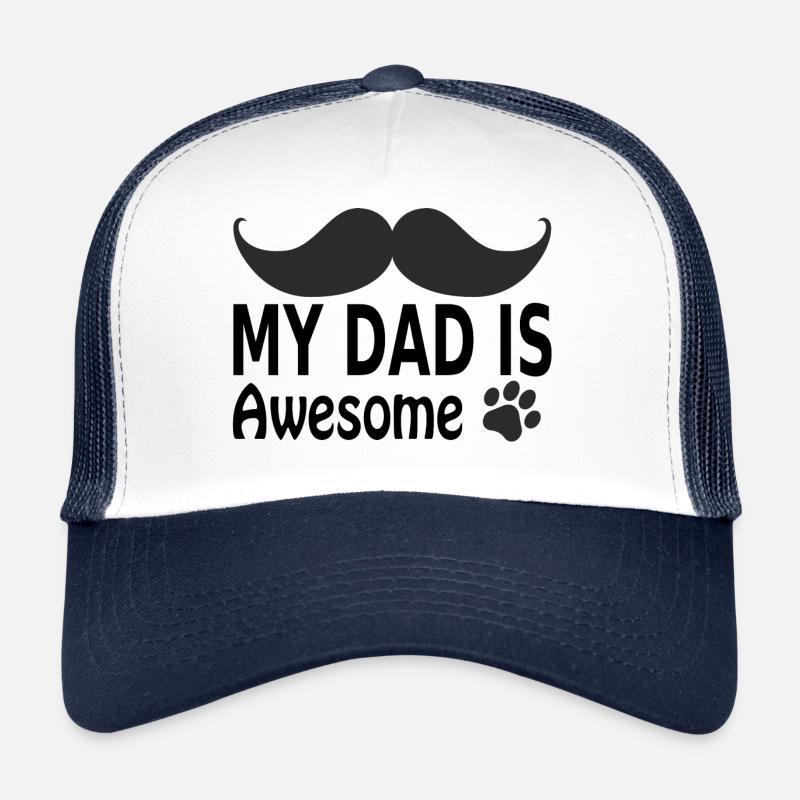 My dad is awesome - Trucker Cap - white/navy