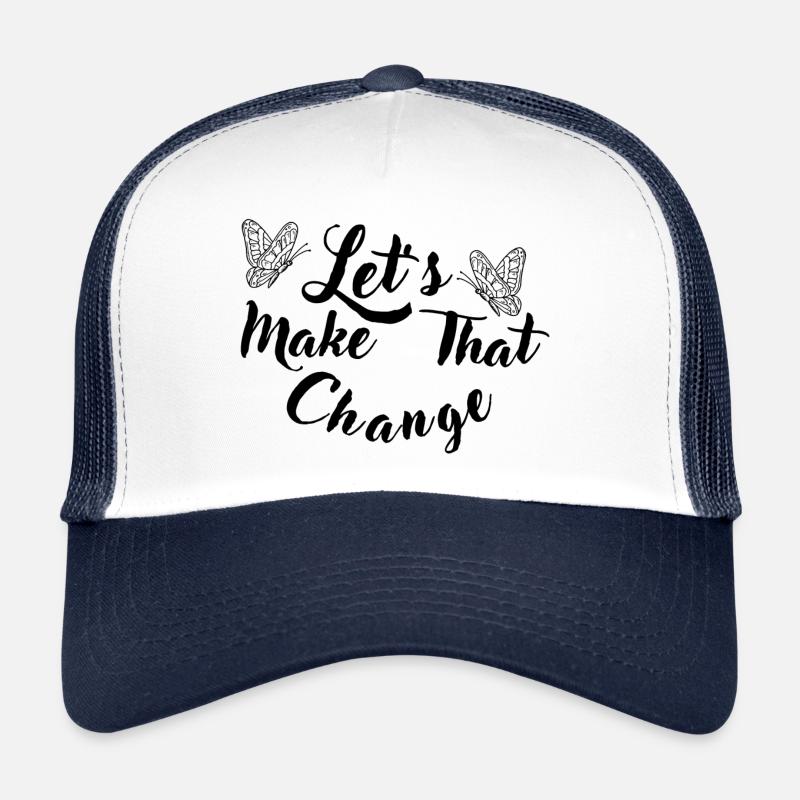 Apportez ce changement Casquette trucker 