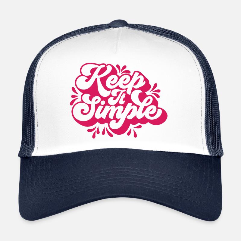 Keep it simple Trucker Cap