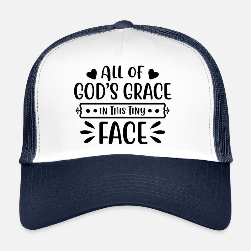 All of Gods Grace in This Tiny Face - Trucker Cap - white/navy
