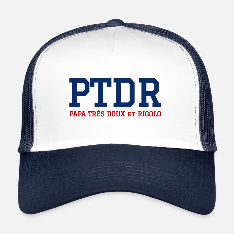 PTDR Papa très doux et rigolo Casquette trucker 