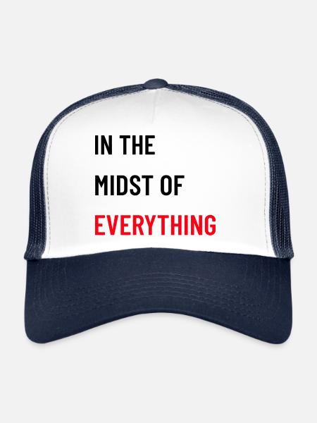 In the Midst of Everything - Trucker Cap - white/navy - Front