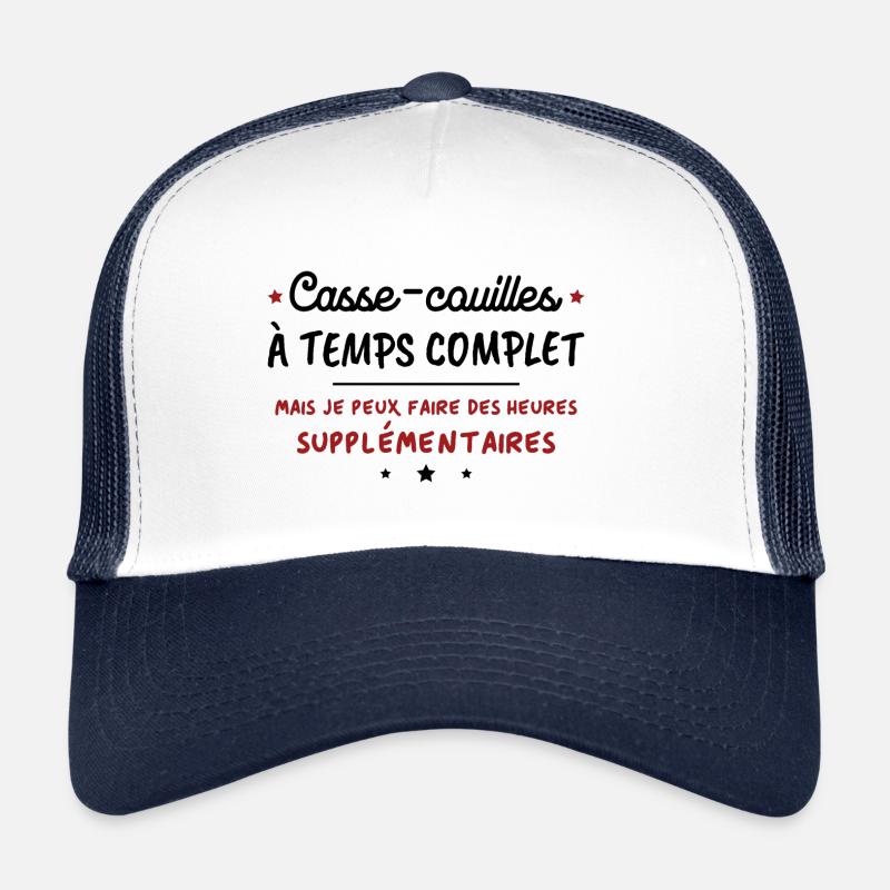 Humoristique Casse-couilles à temps complet Casquette trucker 