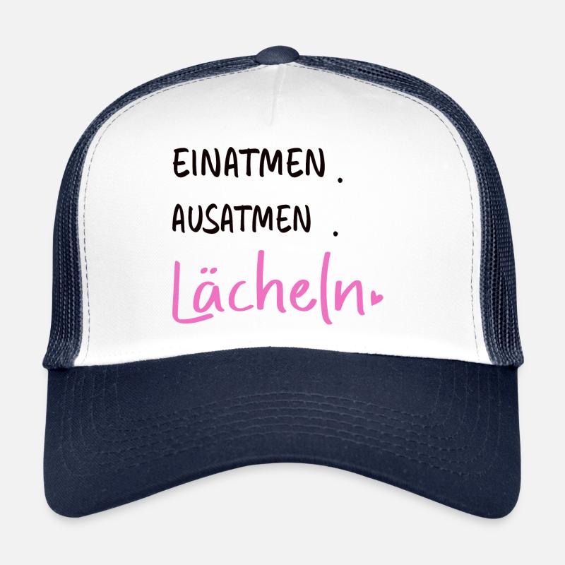 Inhale. Exhale. Smile - Sayings Statement - Trucker Cap - white/navy