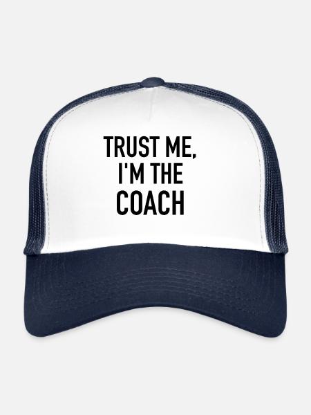 TRUST ME, I AM THE COACH - Casquette trucker  - blanc/marine - Devant