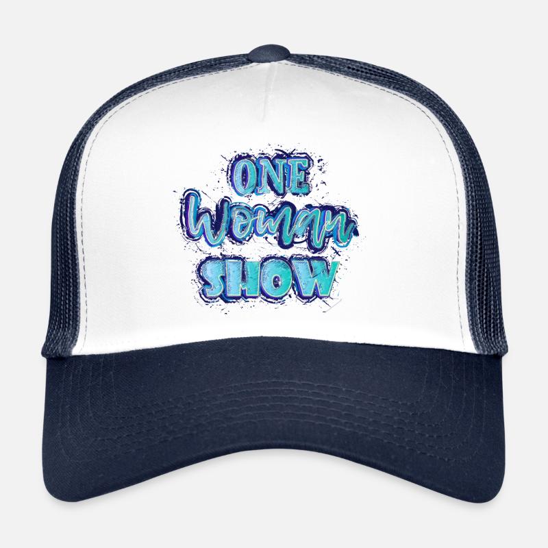 One Woman Show (lettrage) Casquette trucker 