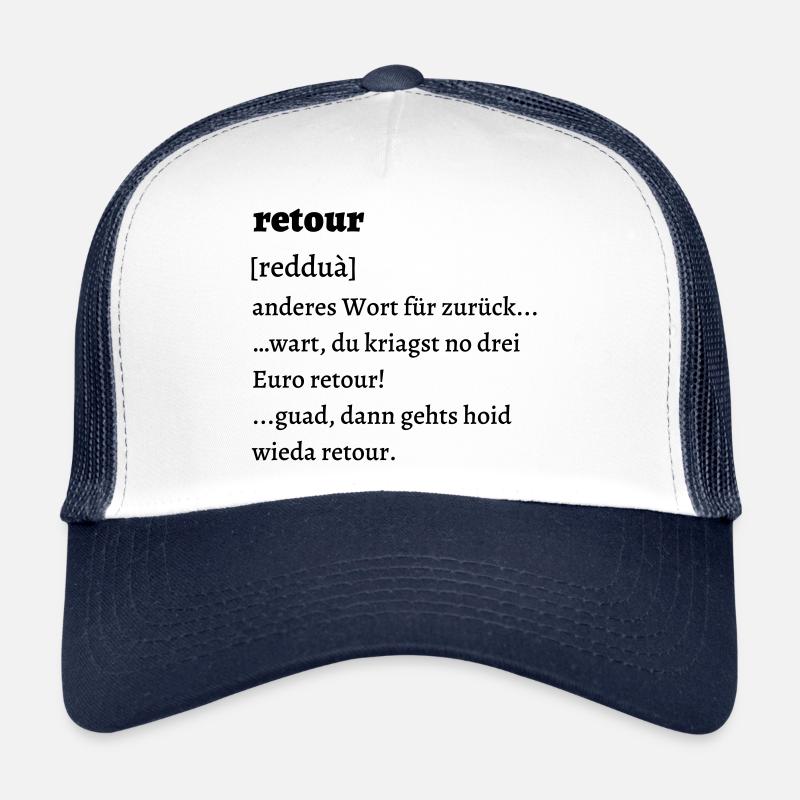 Retour Erklärung - bayrisch Trucker Cap