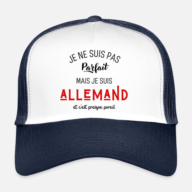 Pas parfait mais allemand Casquette trucker 