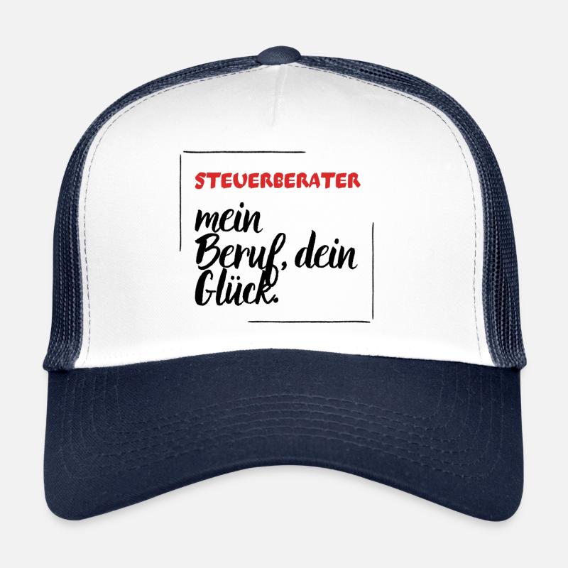 Steuerberater - Mein Beruf, dein Glück. Trucker Cap