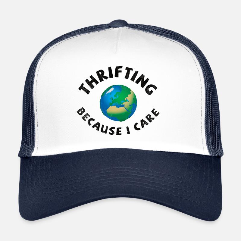 Thrifting. Because I care. Trucker Cap