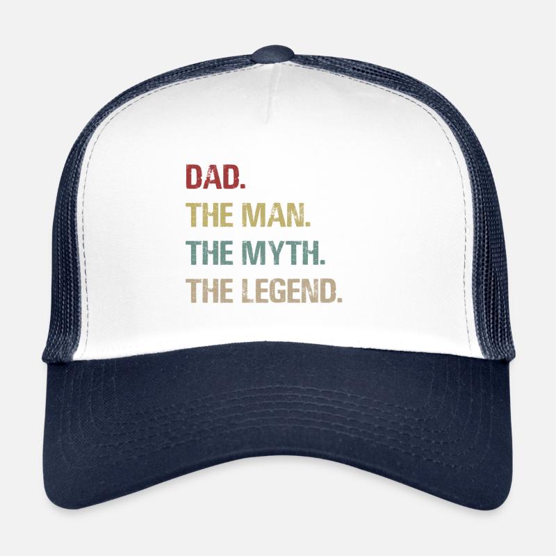 Dad. The man. The Myth. The Legend. - Trucker Cap - white/navy