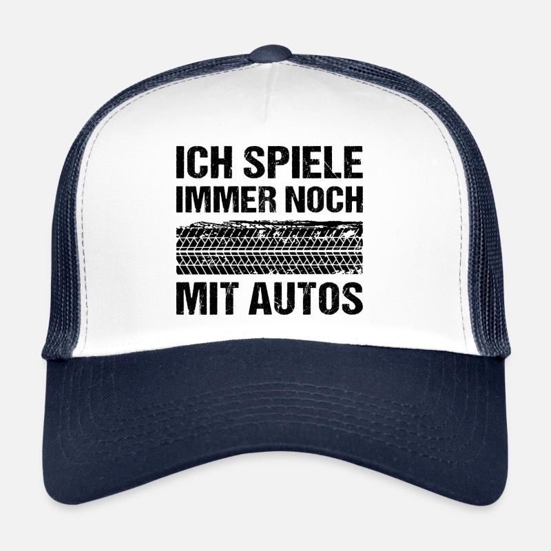 Ich spiele immer noch mit Autos Trucker Cap