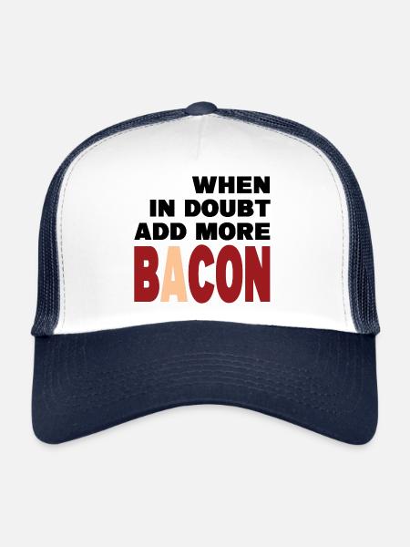 When in doubt add more BACON (black) - Trucker Cap - white/navy - Front
