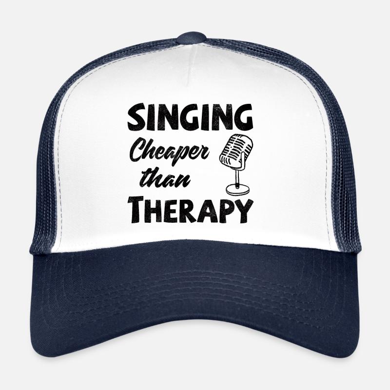 Chant! Moins cher que la thérapie Casquette trucker 
