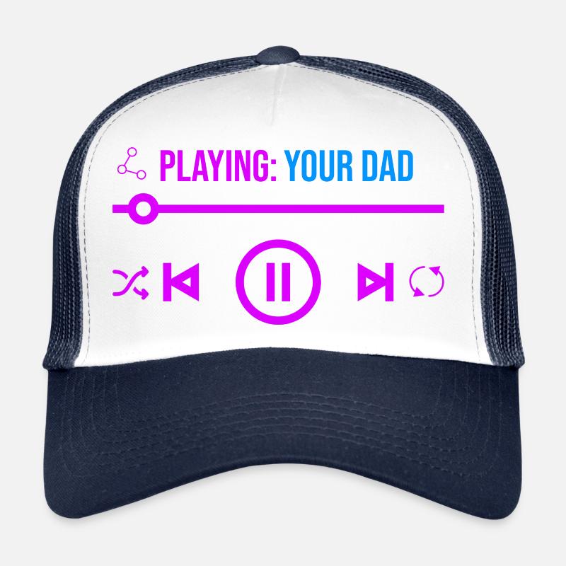 Deinen Vater spielen Trucker Cap
