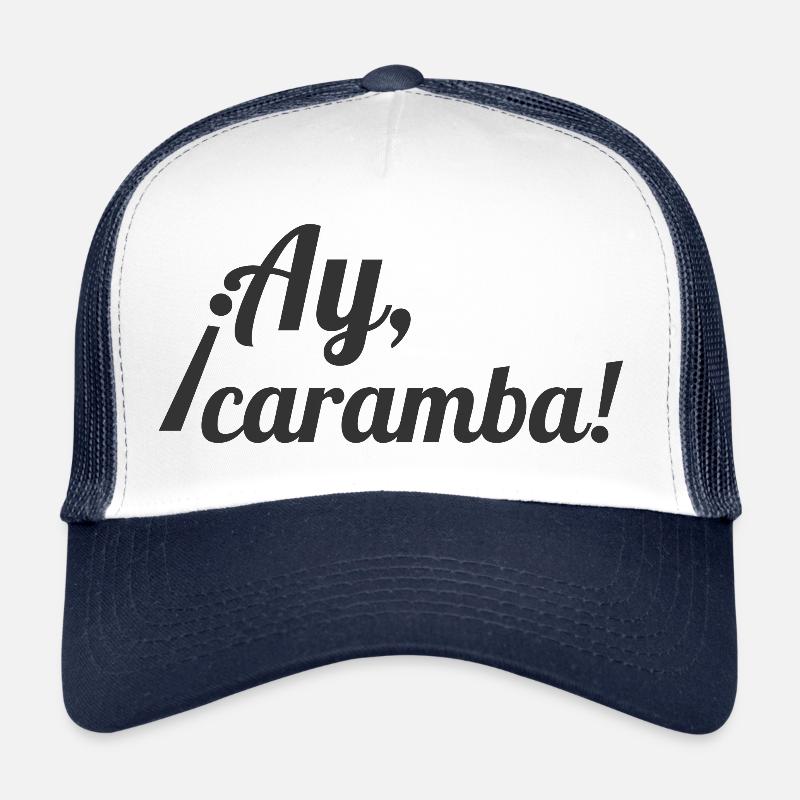 ay caramba ai spanish mexico Trucker Cap