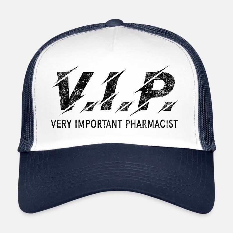 Pharmacien Pharmacien VIP très important Casquette trucker 