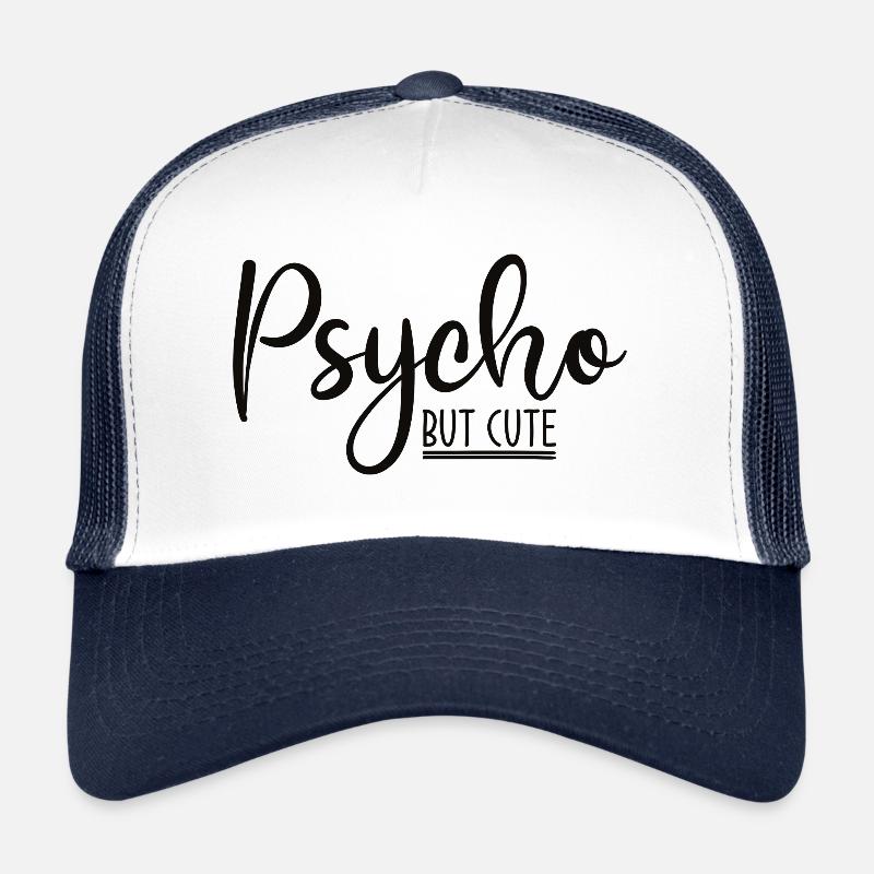 Psycho but cute Lustiger Spruch Trucker Cap