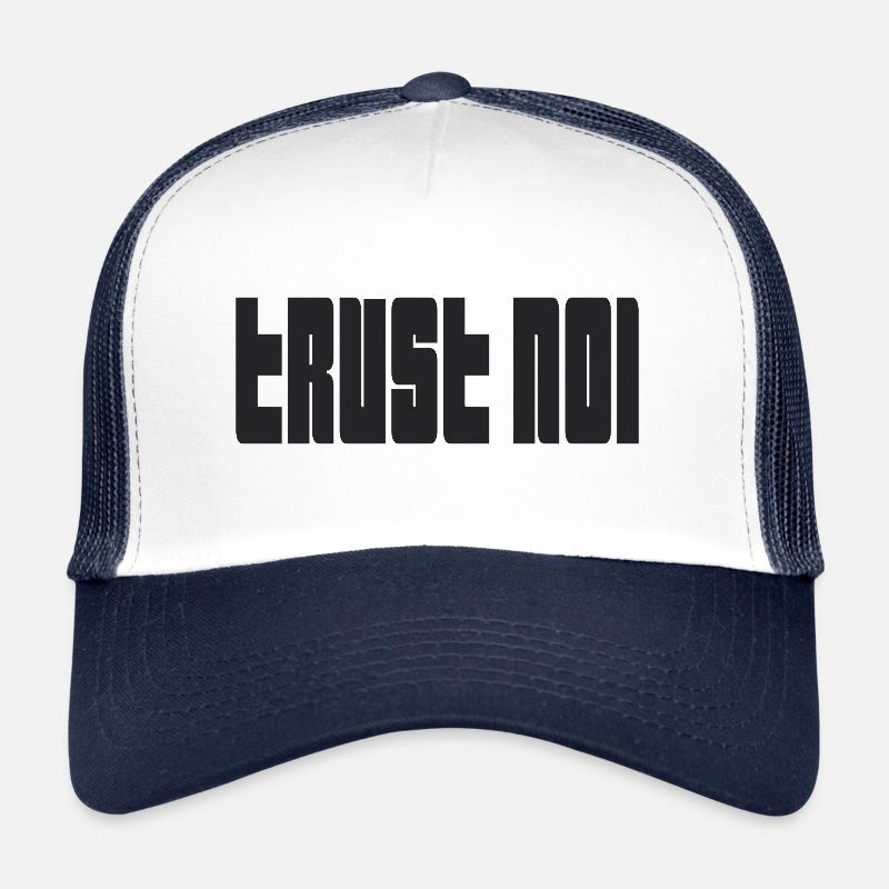 Trust No1 - Citation de déclaration sombre Casquette trucker 