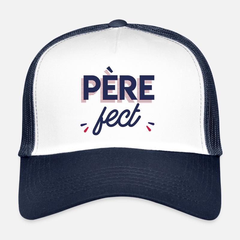 Father fect Trucker Cap