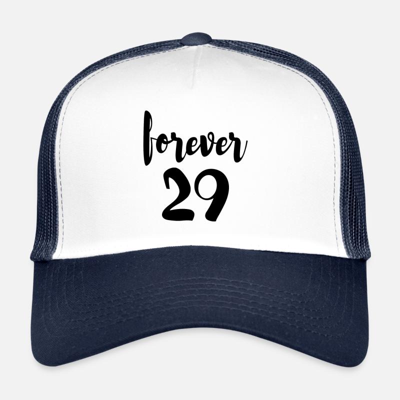 Forever 29 30 Jahre Geburtstag - Trucker Cap - Weiß/Navy