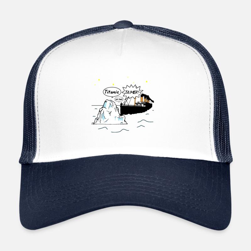 TITANIC TA MER ! Casquette trucker 