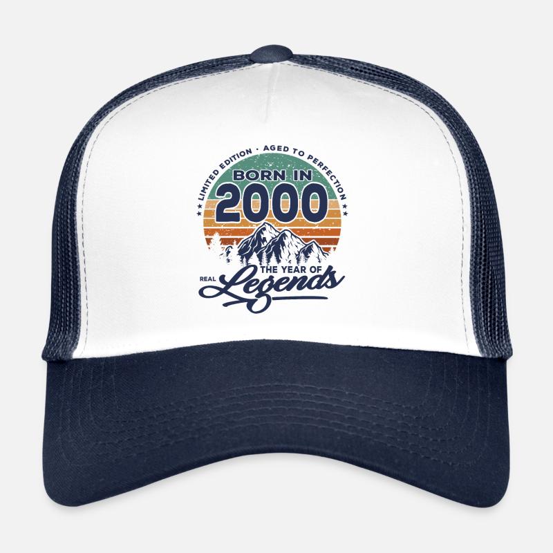 Legends are born in 2000 Trucker Cap