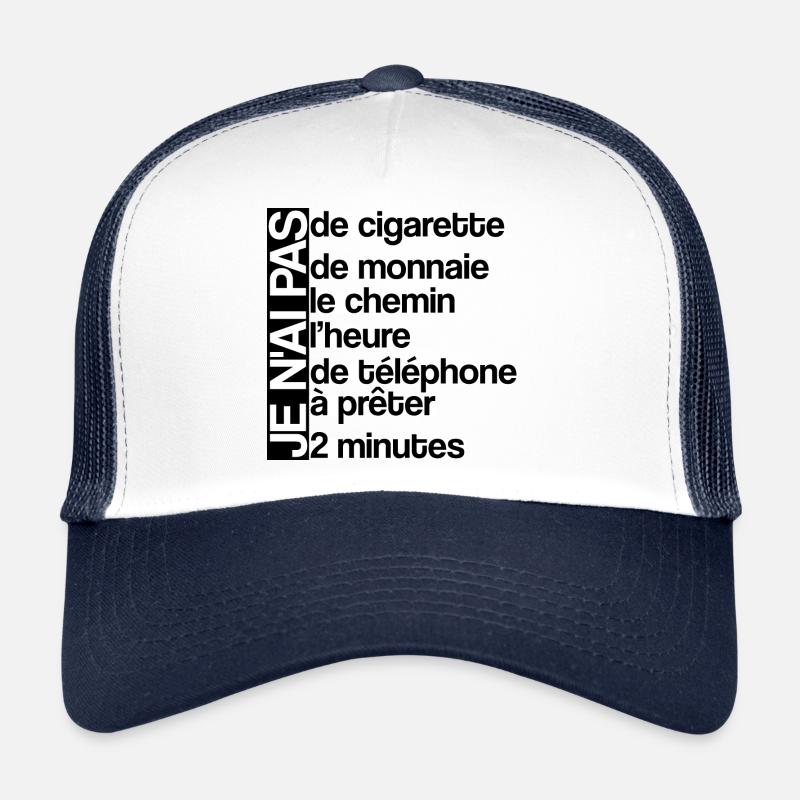 Je n'ai pas - Casquette trucker - blanc/marine