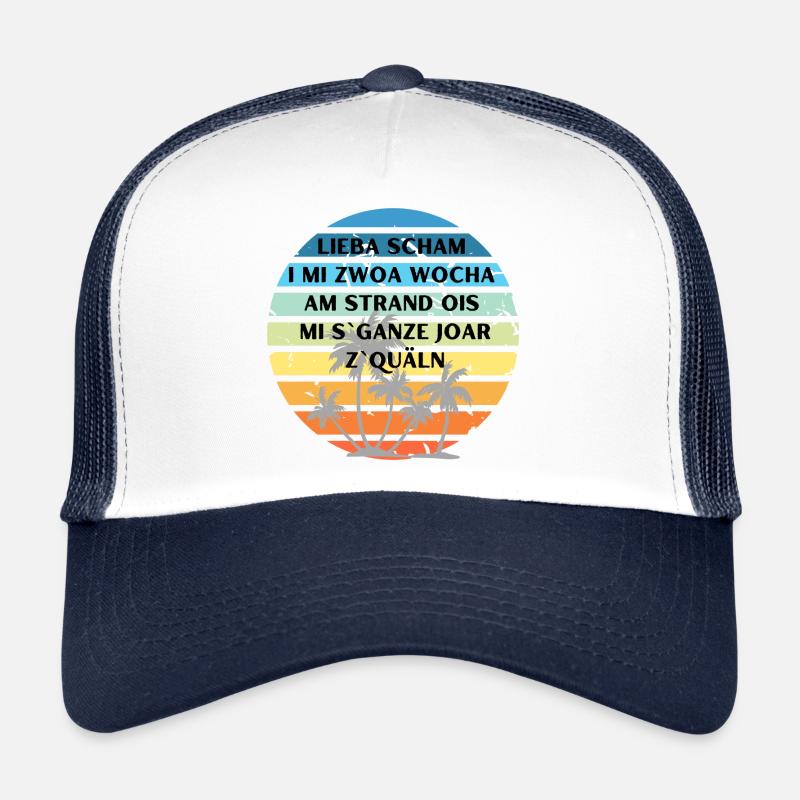 Lieba schama - bayerischer Spruch Trucker Cap